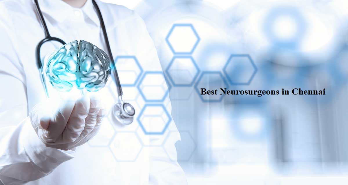 best-neurosurgeons-in-chennai