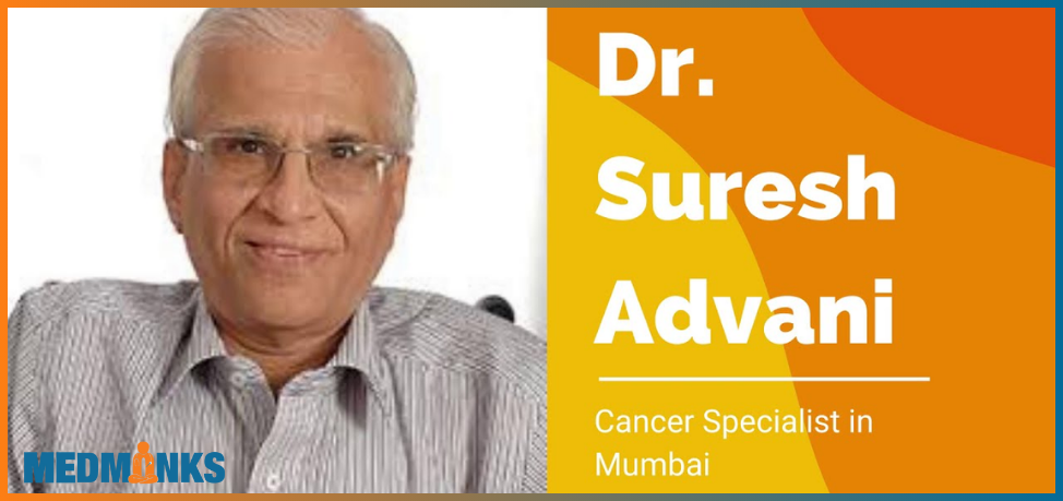 Dr Advani: Mumbai’s Ace Oncologist